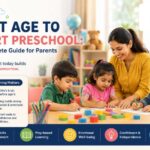Best Age to Start Preschool A Complete Guide for Parents