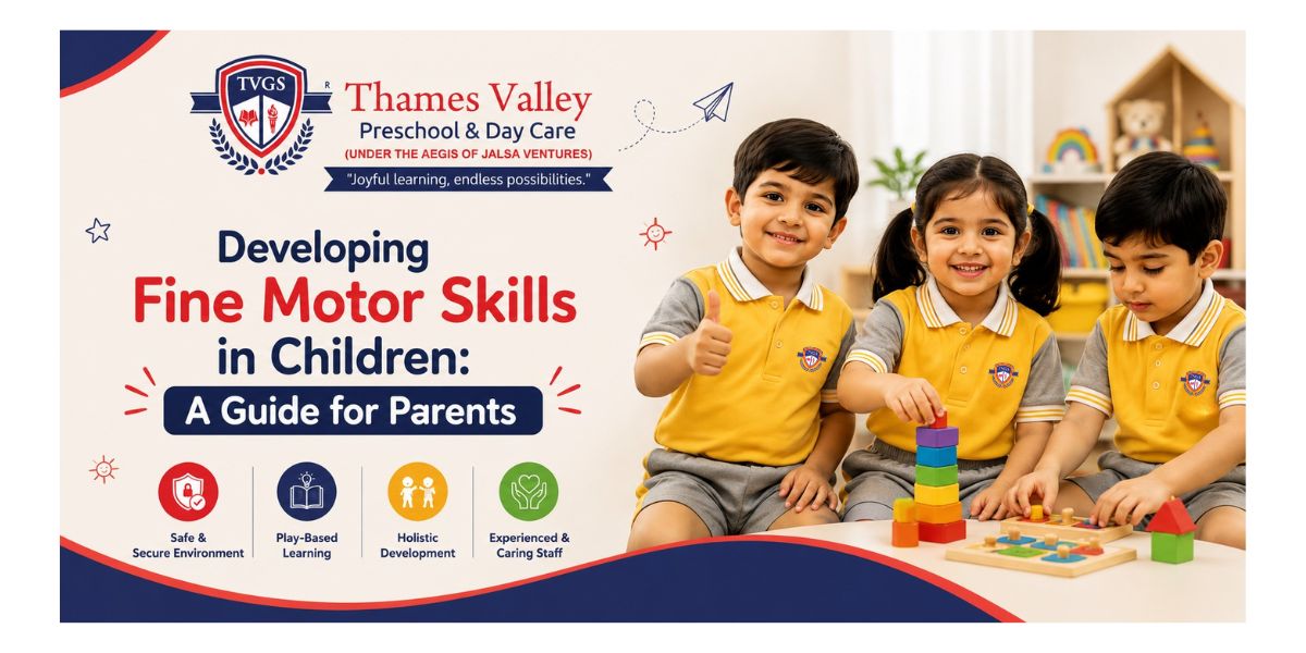 Developing Fine Motor Skills in Children
